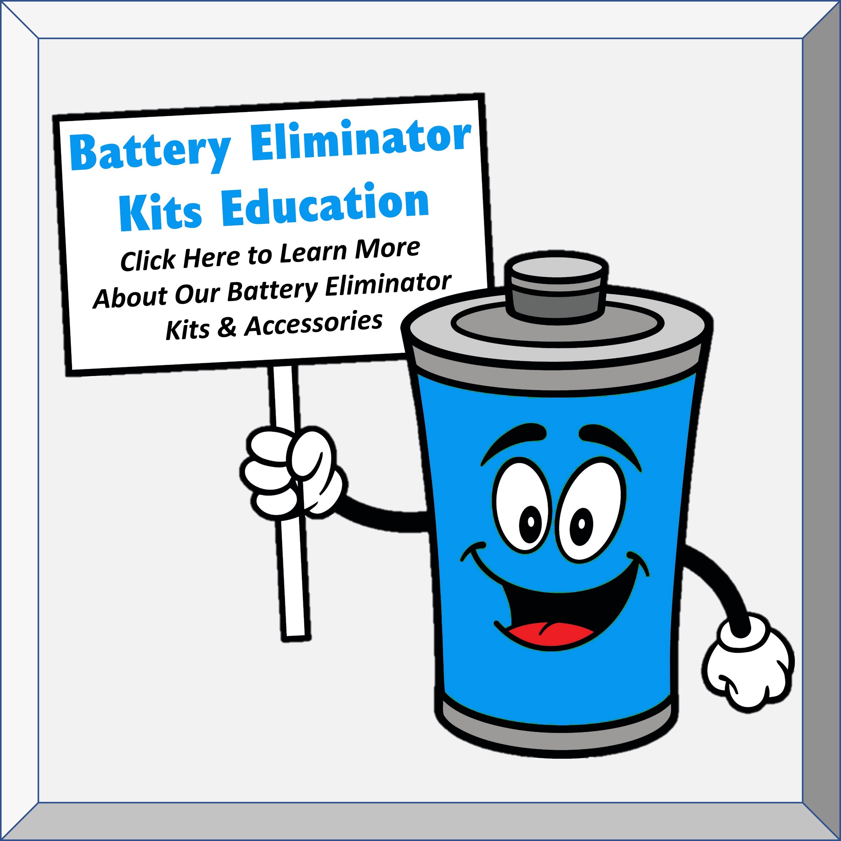 Battery Eliminator Kits Education